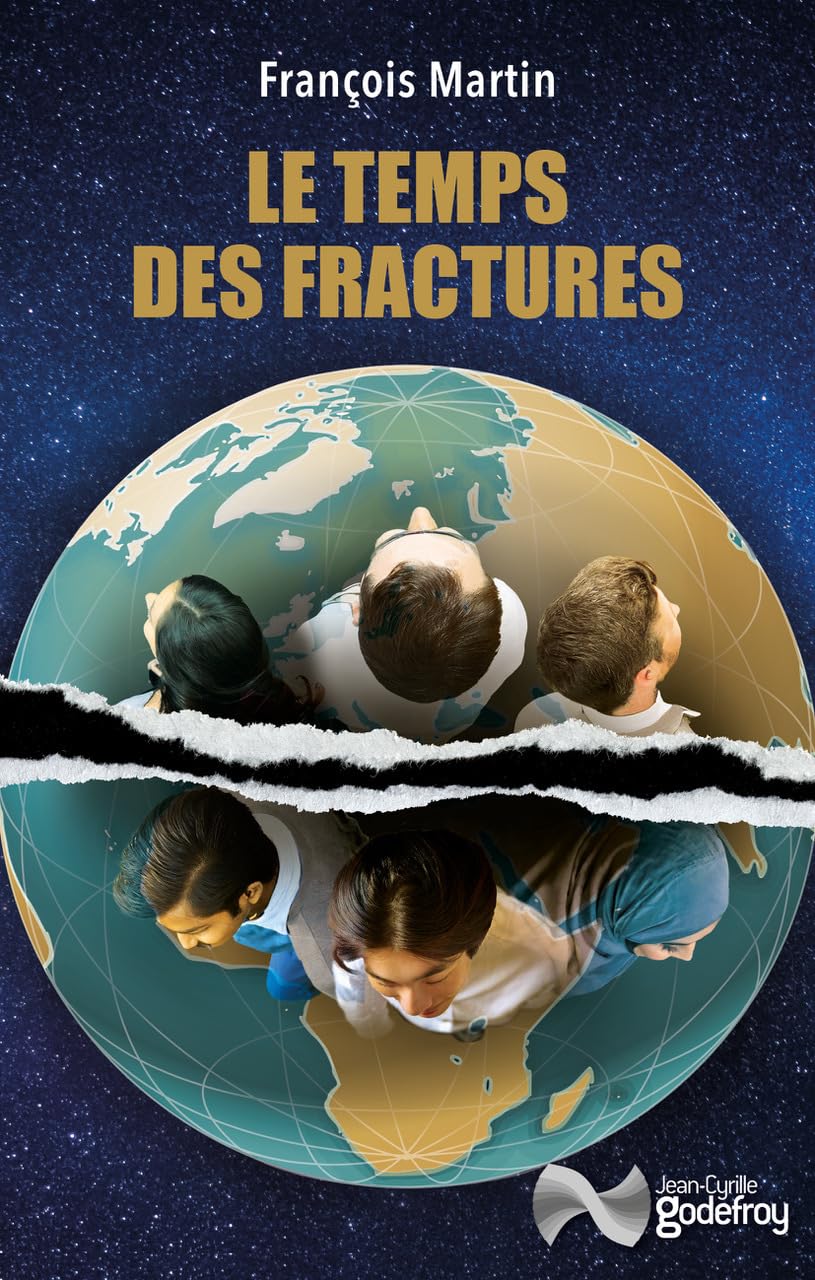François Martin - Le temps des fractures - Preis vom 09.10.2026 07:28:09 h