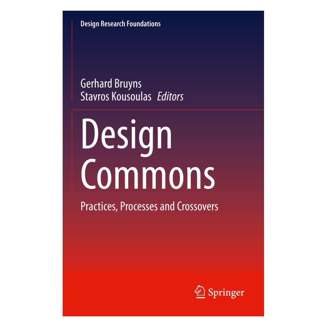 Springer Design Commons (Englisch, Softcover, Gerhard Bruyns, Stavros Kousoulas) (56949744)