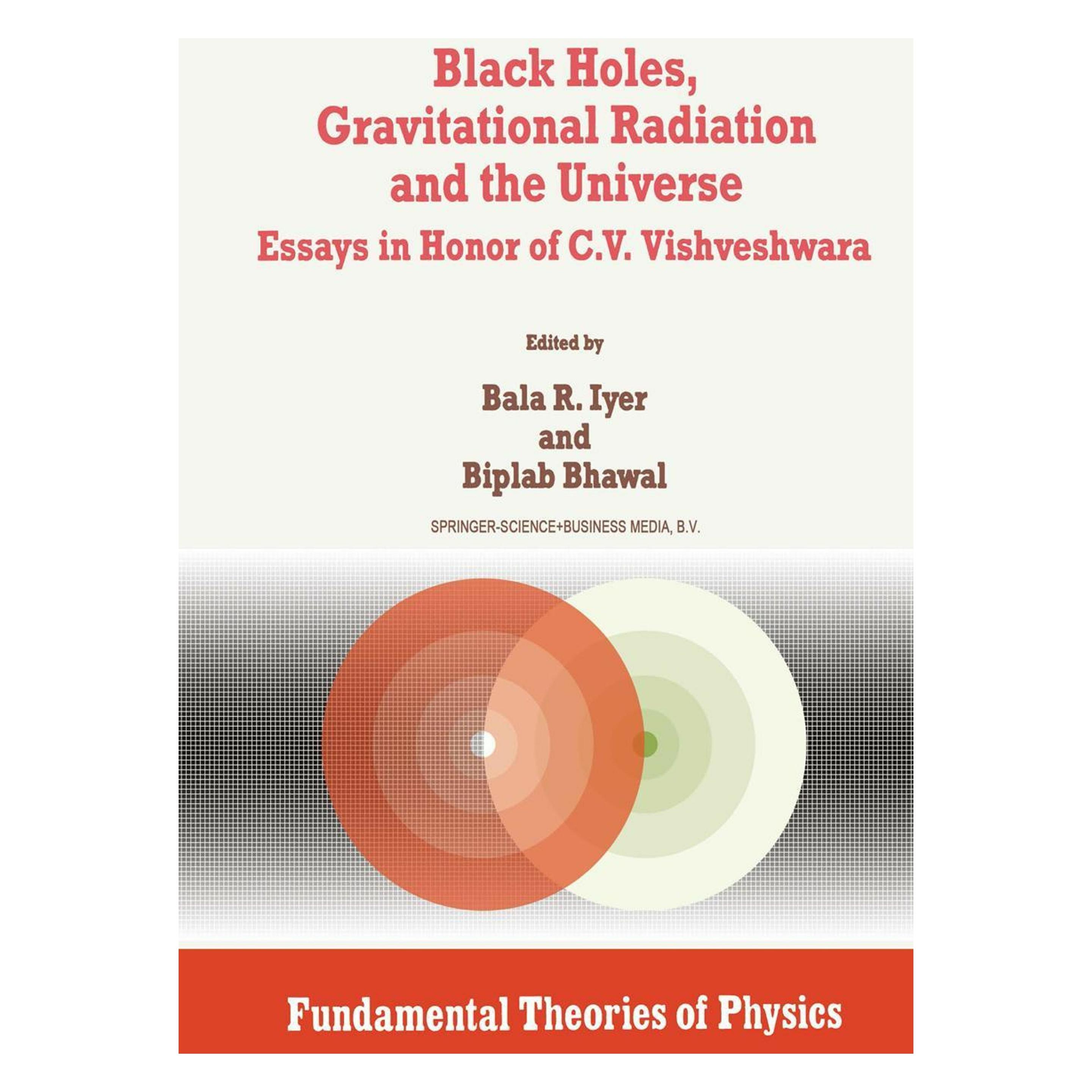Springer Black Holes, Gravitational Radiation and the Universe (Englisch, Softcover, B. Bhawal, B. R. Iyer) (55379856)