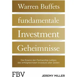 Warren Buffetts fundamentale Investment-Geheimnisse, Sachbücher von Jeremy Miller