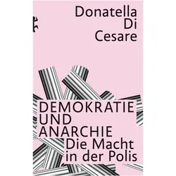 Demokratie und Anarchie, Sachbücher von Donatella Di Cesare