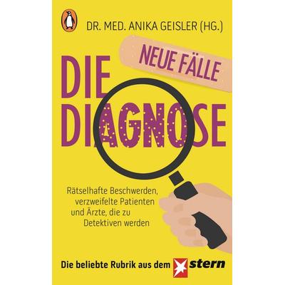 Die Diagnose – neue Fälle, Taschenbuch von , Penguin