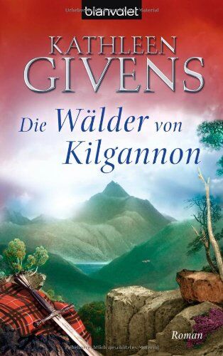 Kathleen Givens - Die Wälder von Kilgannon: Roman - Preis vom 13.10.2026 19:28:25 h