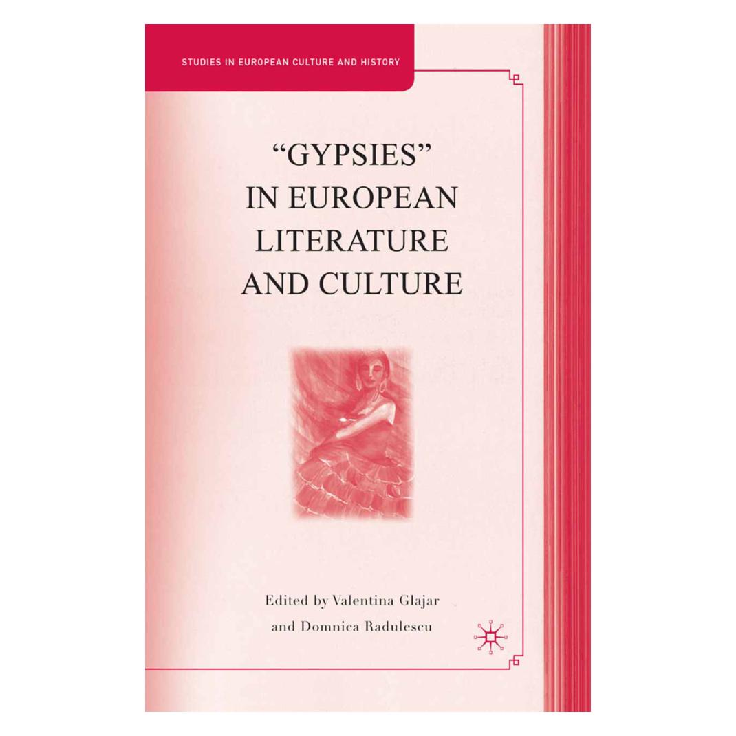 Springer 'Gypsies' in European Literature and Culture (Englisch, D. Radulescu, V. Glajar) (55836865)
