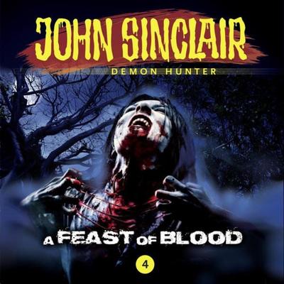Episode 4: A Feast of Blood - Jason Dark, Audio, 9783838777375