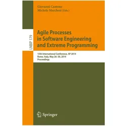 Agile Processes in Software Engineering and Extreme Programming, Fachbücher von Michele Marchesi, Giovanni Cantone