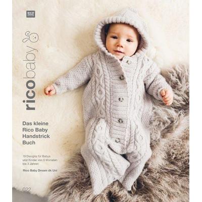 rico baby 022, Geheftet von , Rico Design GmbH & Co.KG, 978-3-96016-128-8