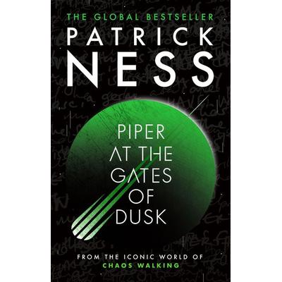 Piper at the Gates of Dusk, Gebundene Ausgabe von Patrick Ness, Walker Books, 978-1-5295-2899-2