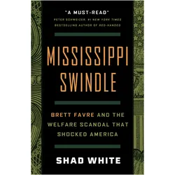 Mississippi Swindle, Sachbücher von Shad White