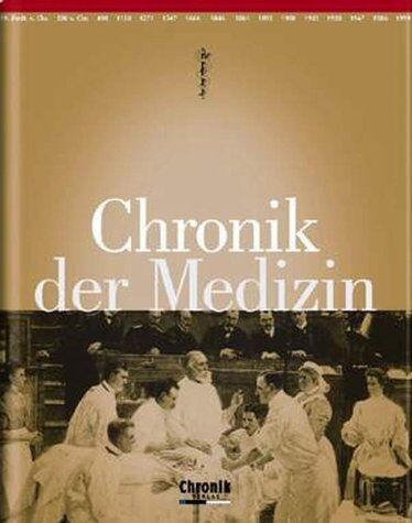 Chronik Verlag im Wissen Media Verlag GmbH - Chronik der Medizin - Preis vom 09.10.2026 07:28:09 h