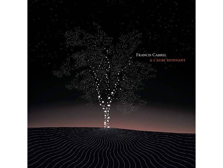 Francis Cabrel - A L'aube Revenant