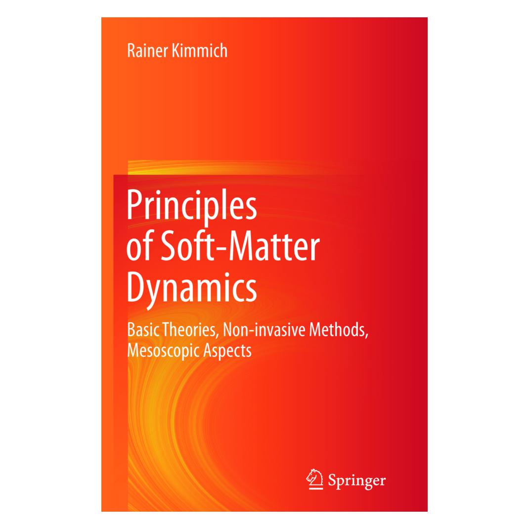Springer Principles of Soft-Matter Dynamics (Englisch, Softcover, Rainer Kimmich) (55591727)