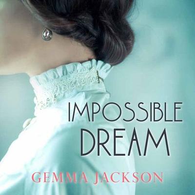 Impossible Dream - Gemma Jackson, Audio, 9781788890106