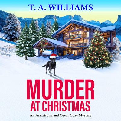 Murder at Christmas - T. A. Williams, Audio, 9781837031597