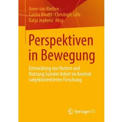 Perspektiven in Bewegung, Fachbücher von Christoph Gille, Anne van Riessen, Katja Jepkens, Carina Bhatti