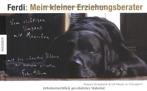 Robert Griesbeck - Ferdi: Mein kleiner Erziehungsberater: Vom richtigen Umgang mit Menschen - Preis vom 09.10.2026 07:28:09 h
