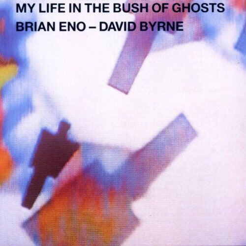 Brian Eno & David Byrne - My Life in the Bush of Ghosts - Preis vom 13.10.2026 11:25:28 h