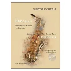 Das Impro-Buch, für Altsaxophon, mit Audio-CD, Sachbücher von Christian Schatka