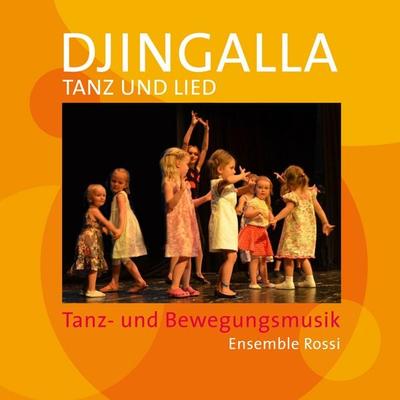 Djingalla | Tanz und Lied - Henner Diederich, CD, 9783937337920