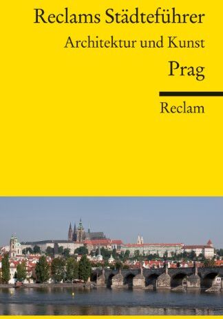 Isabella Woldt - Reclams Städteführer Prag: Architektur und Kunst - Preis vom 18.10.2026 19:22:15 h