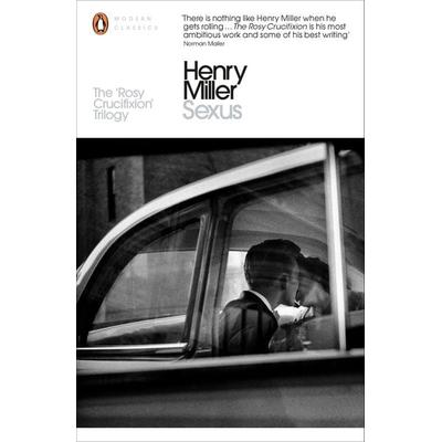 Sexus, Taschenbuch von Henry Miller, Penguin Books Ltd, 978-0-14-139911-9