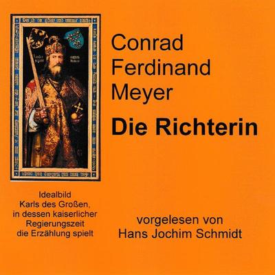 Die Richterin - Conrad Ferdinand Meyer, Audio, 9789925664542
