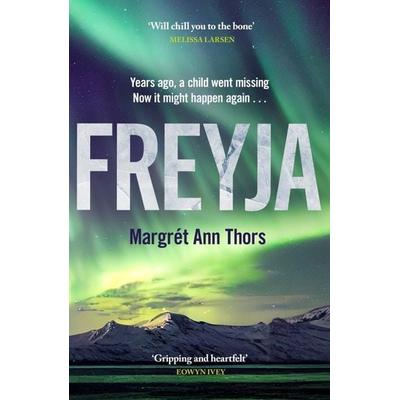 Freyja, Taschenbuch von Margrét Ann Thors, Bonnier Books UK, 978-1-80617-375-4