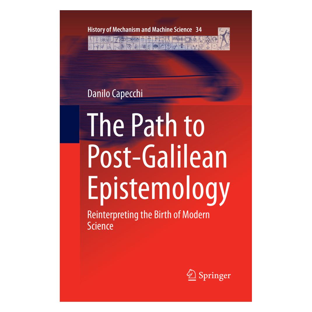 Springer The Path to Post-Galilean Epistemology (Englisch, Softcover, Danilo Capecchi) (56003186)