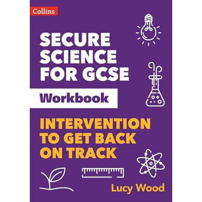 Secure Science for GCSE Workbook, Taschenbuch von Lucy Wood, Collins ELT, 978-0-00-849209-0