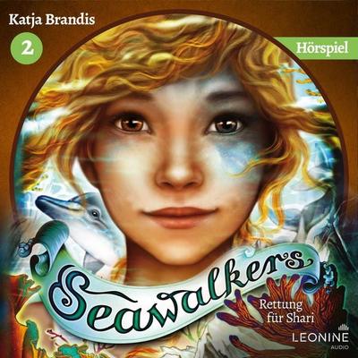 Seawalkers - Rettung für Shari - Das Hörspiel - Katja Brandis, Audio, 4061229306799