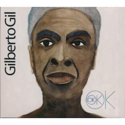 Ok Ok Ok - Gilberto Gil, CD