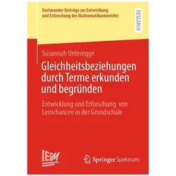 Gleichheitsbeziehungen durch Terme erkunden und begründen, Schulbücher von Susannah Unteregge
