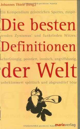 Johannes Thiele - Die besten Definitionen der Welt - Preis vom 10.10.2026 11:48:34 h