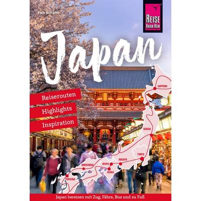 Reiseführer Japan – Reiserouten, Highlights, Inspiration, Taschenbuch von Falk Schäfer, Reise Know-How Verlag Peter Rump GmbH, 978-3-8317-8076-1