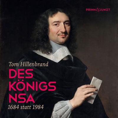 Des Königs NSA - Tom Hillenbrand, Audio, 9783989838284