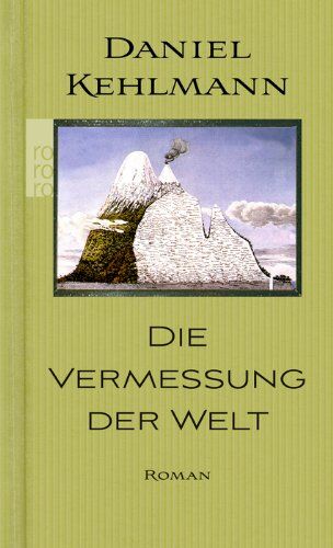 Daniel Kehlmann - Die Vermessung der Welt - Preis vom 09.10.2026 07:28:09 h