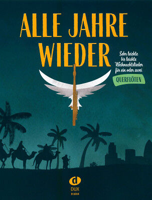 Edition Dux Alle Jahre wieder Flute