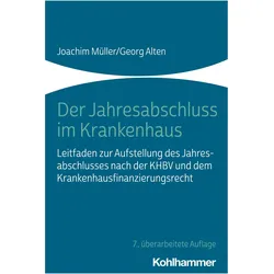 Der Jahresabschluss im Krankenhaus, Fachbücher von Joachim Müller, Georg Alten