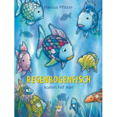 Regenbogenfisch, komm hilf mir!, Gebundene Ausgabe von Marcus Pfister, NordSüd Verlag, 978-3-314-10052-9