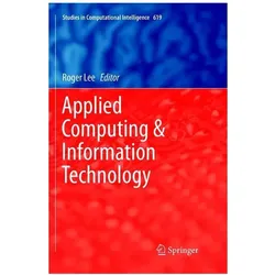 Applied Computing & Information Technology, Fachbücher von Roger Lee