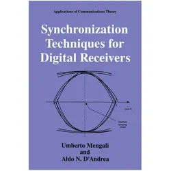 Synchronization Techniques for Digital Receivers, Fachbücher von Umberto Mengali