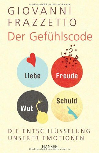 Giovanni Frazzetto - Der Gefühlscode: Die Entschlüsselung unserer Emotionen - Preis vom 10.10.2026 11:48:34 h
