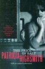 Patricia Highsmith - The Price of Salt, or Carol - Preis vom 10.10.2026 11:48:34 h