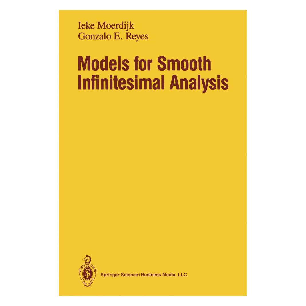 Springer Models for Smooth Infinitesimal Analysis (Englisch, Softcover, Gonzalo E Reyes, Ieke Moerdijk) (55382652)