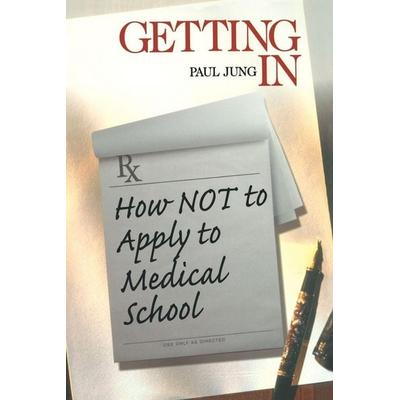 Getting in, Taschenbuch von Paul Jung, SAGE Publications, 978-0-7619-1757-1