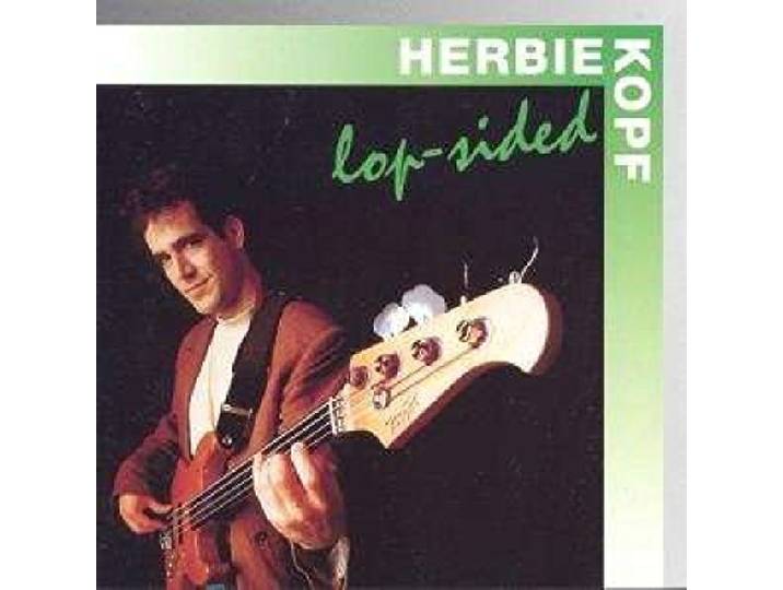 Herbie Kopf - Lop-Sided