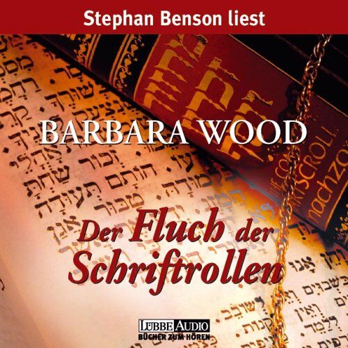 Barbara Wood - Der Fluch der Schriftrollen: ungekürzte Originalfassung - Preis vom 09.10.2026 07:28:09 h