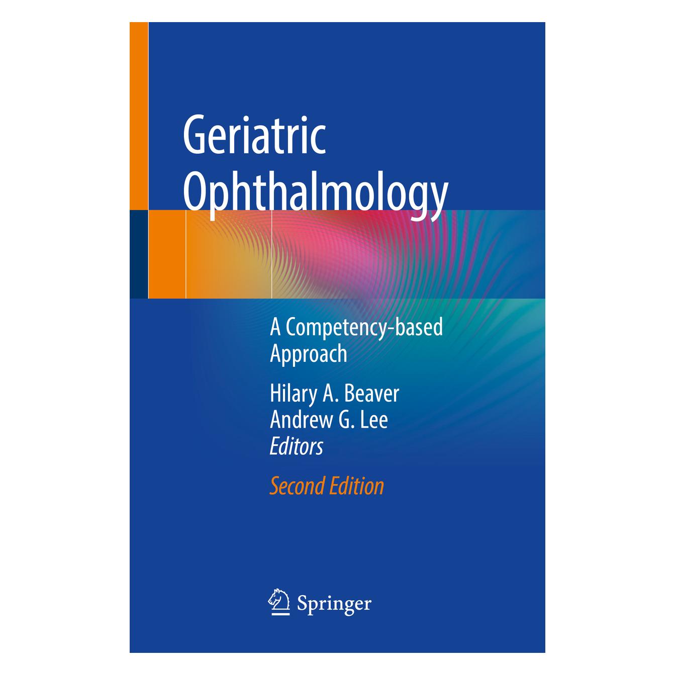 Springer Geriatric Ophthalmology (Englisch, Softcover, Andrew G. Lee, Hilary A. Beaver) (38967214)