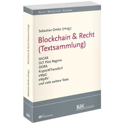 Blockchain & Recht (Textsammlung), Taschenbuch von , Fachmedien Recht und Wirtschaft in Deutscher Fachverlag GmbH, 978-3-8005-1881-4
