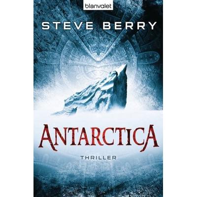 Antarctica, Taschenbuch von Steve Berry, Blanvalet